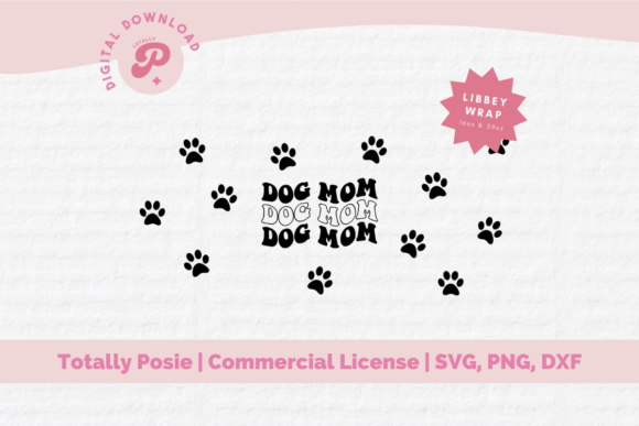 Dog Mom Glass Can SVG Wrap Graphics and Illustrations Review