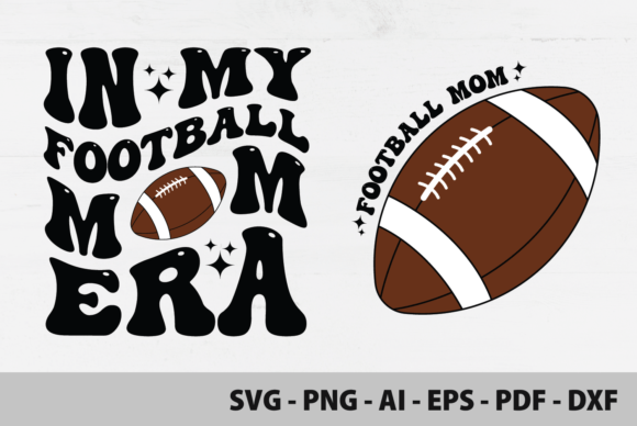 In My Football Mom Era PNG SVG: A Graphic Design Asset for Print Templates