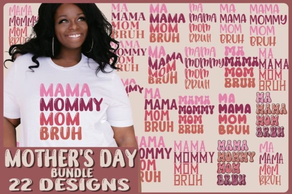 Ma Mama Mommy Mom Bruh SVG 22 Designs – A Versatile Graphic for T-Shirt Creations