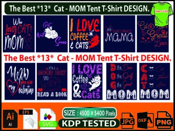 MOM Cat Best Tent T-Shirt DESIGN SVG: A Creative Graphic for Print Templates