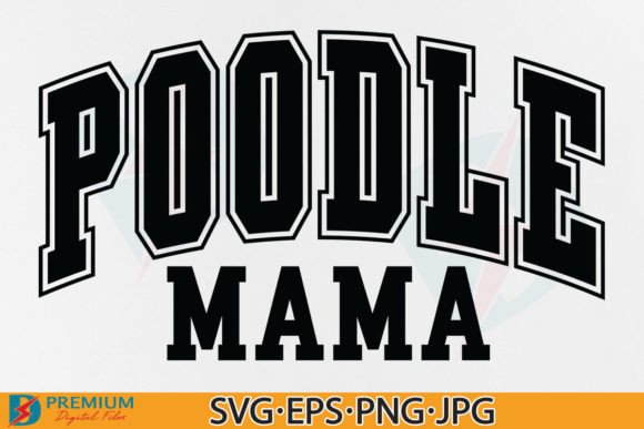 Poodle Mama SVG Review